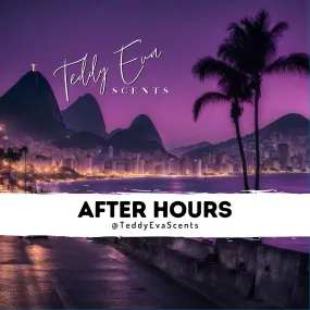 After Hours | Cheirosa 76