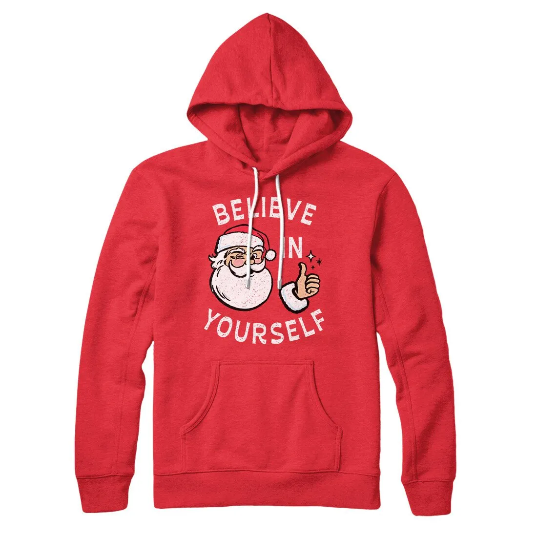 Believe In Yourself Hoodie