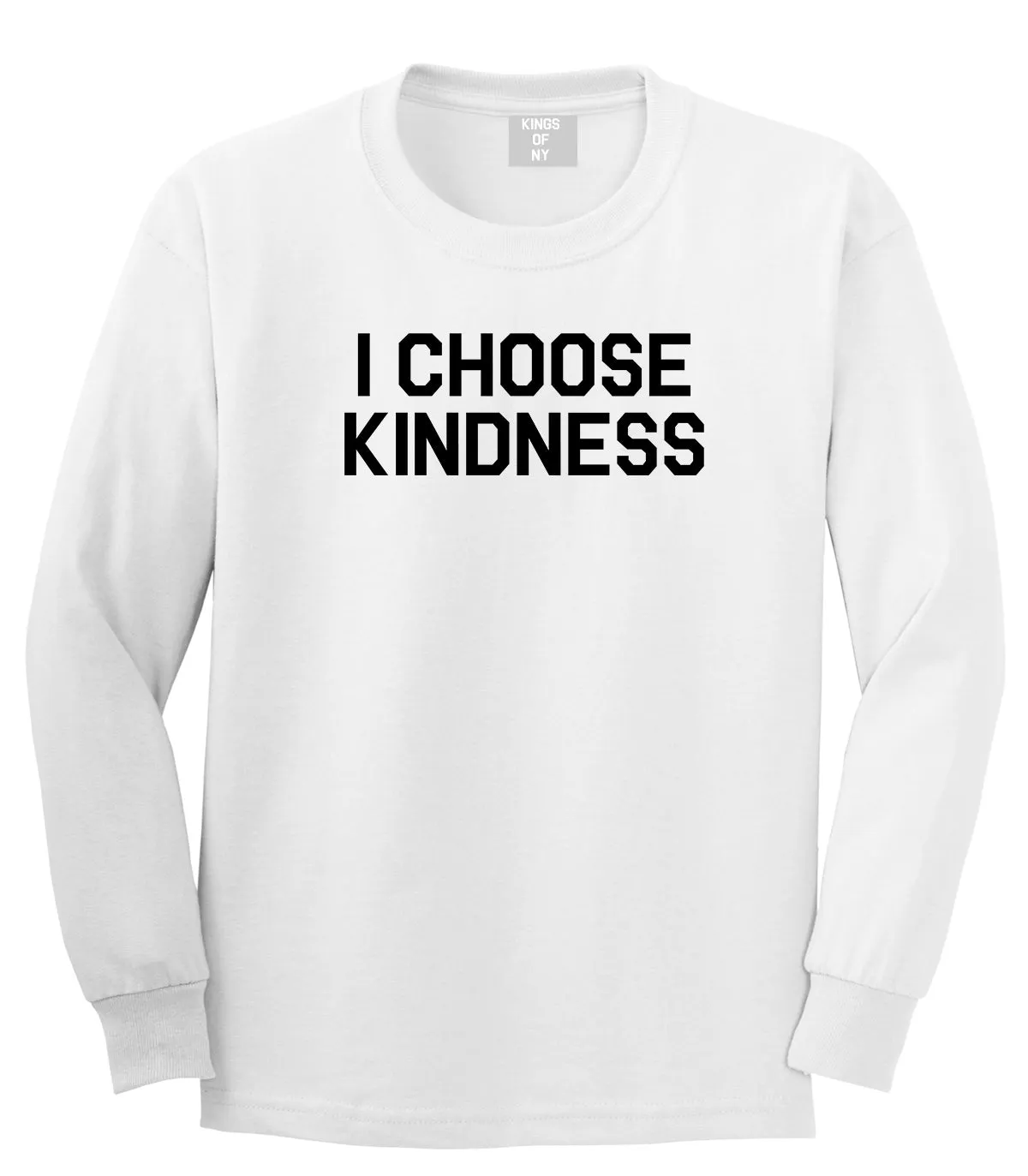 I Choose Kindness Anti Bullying Mens Long Sleeve T-Shirt