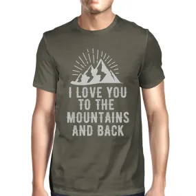 Mountain And Back Men's Dark Grey T Shirt Cute Gift Idea For Him